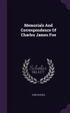 Memorials And Correspondence Of Charles James Fox