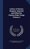 Letters of Horace Walpole, Selected and Edited by Charles Duke Yonge Volume 2