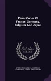 Penal Codes Of France, Germany, Belgium And Japan