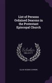 List of Persons Ordained Deacons in the Protestant Episcopal Church