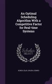 An Optimal Scheduling Algorithm With a Competitive Factor for Real-time Systems