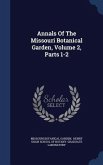 Annals Of The Missouri Botanical Garden, Volume 2, Parts 1-2
