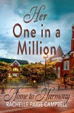 Her One in a Million (Home to Harmony) (eBook, ePUB)