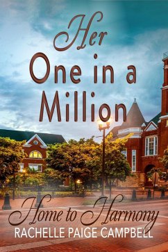 Her One in a Million (Home to Harmony) (eBook, ePUB) - Campbell, Rachelle Paige