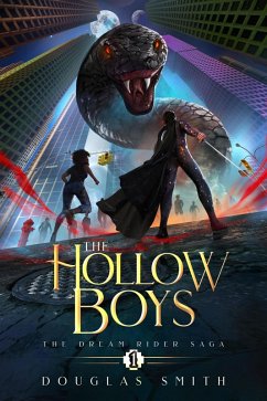 Cover The Hollow Boys: The Dream Rider Saga, Book 1 (eBook, ePUB)
