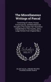 The Miscellaneous Writings of Pascal