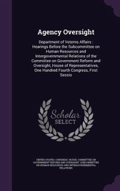 Agency Oversight: Department of Veterns Affairs: Hearings Before the Subcommittee on Human Resources and Intergovernmental Relations of