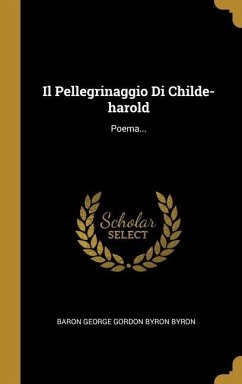 Il Pellegrinaggio Di Childe-harold