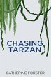 Chasing Tarzan - Bild 1