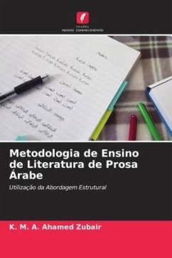 Metodologia de Ensino de Literatura de Prosa Árabe - Zubair, K. M. A. Ahamed