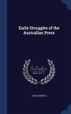 Early Struggles of the Australian Press
