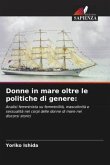 Donne in mare oltre le politiche di genere: