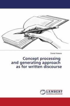 Concept processing and generating approach as for written discourse