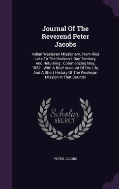 Journal Of The Reverend Peter Jacobs - Jacobs, Peter