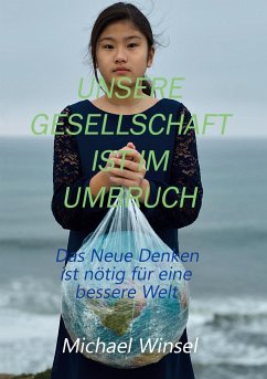 Unsere Gesellschaft ist im Umbruch