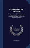 Carthage And Her Remains