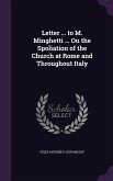 Letter ... to M. Minghetti ... On the Spoliation of the Church at Rome and Throughout Italy