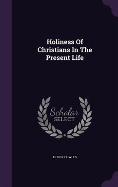 Cover Holiness Of Christians In The Present Life
