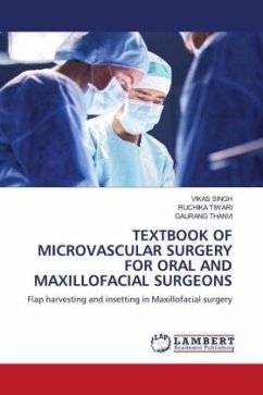 TEXTBOOK OF MICROVASCULAR SURGERY FOR ORAL AND MAXILLOFACIAL SURGEONS