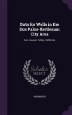 Data for Wells in the Dos Palos-Kettleman City Area: San Joaquin Valley, California
