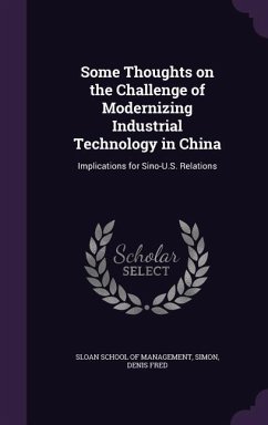 Some Thoughts on the Challenge of Modernizing Industrial Technology in China - Simon, Denis Fred