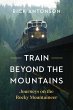Train Beyond the Mountains (eBook, ePUB) - Bild 1