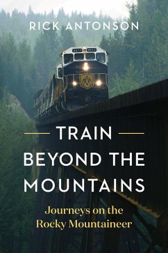 Train Beyond the Mountains (eBook, ePUB) - Antonson, Rick