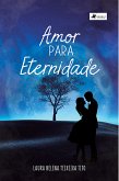 Amor para eternidade (eBook, ePUB)