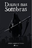 Deuses nas Sombras (eBook, ePUB)