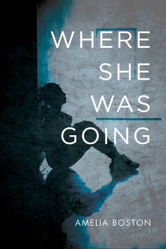 Where She Was Going (eBook, ePUB)