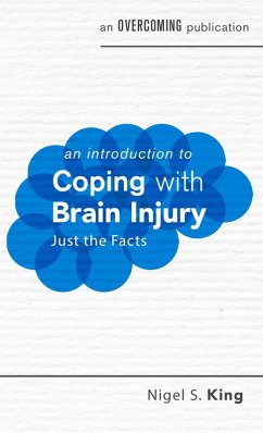 An Introduction to Coping with Brain Injury (eBook, ePUB) - King, Nigel S.