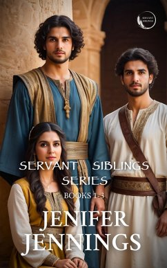 Servant Siblings Books 1-3 Special Boxed Edition (Servant Siblings Boxset, #1) (eBook, ePUB)