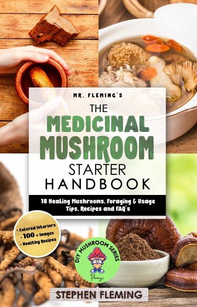 The Medicinal Mushroom Starter Handbook (eBook, ePUB)