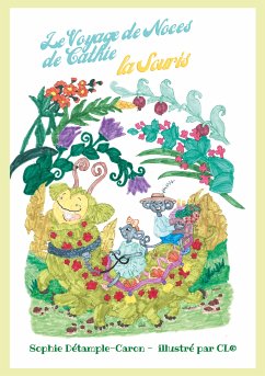 Le Voyage de Noces de Cathie, la Souris (eBook, ePUB)