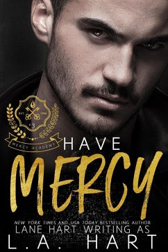 Have Mercy (Mercy Academy, #3) (eBook, ePUB) - Hart, Lane