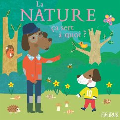 La nature, ça sert à quoi ? (MP3-Download) - Bellier, Sophie