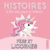 Histoires à lire avec papa et maman : fées et licornes (MP3-Download)