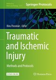 Traumatic and Ischemic Injury (eBook, PDF)