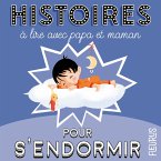 Histoires à lire avec papa et maman pour s'endormir (MP3-Download)