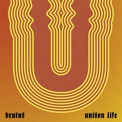 Unison Life - Brutus
