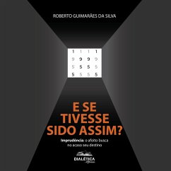 E se tivesse sido assim? (MP3-Download) - Silva, Roberto Guimarães da