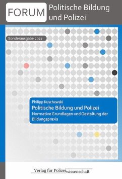 Politische Bildung und Polizei - Kuschewski, Philipp
