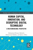 Human Capital, Innovation and Disruptive Digital Technology (eBook, ePUB)