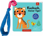 Mein Filz-Fühlbuch für den Buggy: Kuckuck, kleiner Tiger!