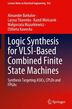 Logic Synthesis for VLSI-Based Combined Finite State Machines - Barkalov, Alexander;Titarenko, Larysa;Mielcarek, Kamil