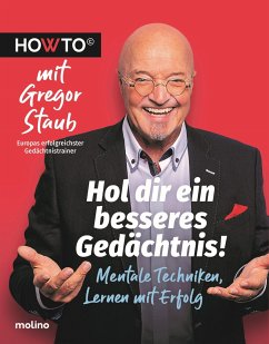 Hol dir ein besseres Gedächtnis! - Staub, Gregor