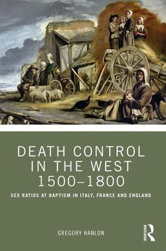 Death Control in the West 1500-1800 (eBook, ePUB) - Hanlon, Gregory