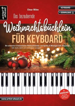 Das bezaubernde Weihnachtsbüchlein für Keyboard - Mihm, Elmar