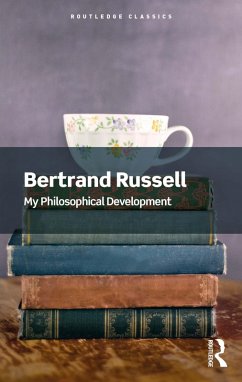 My Philosophical Development (eBook, ePUB) - Russell, Bertrand