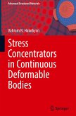 Stress Concentrators in Continuous Deformable Bodies